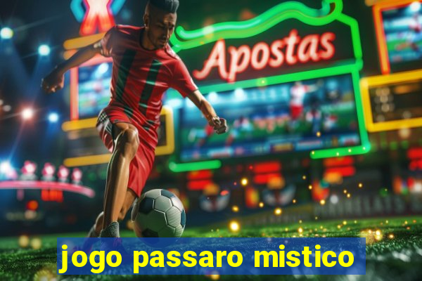 jogo passaro mistico